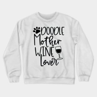 Doodle Mom Wine T Shirt Women Dog Golden Doodle Graphic Crewneck Sweatshirt